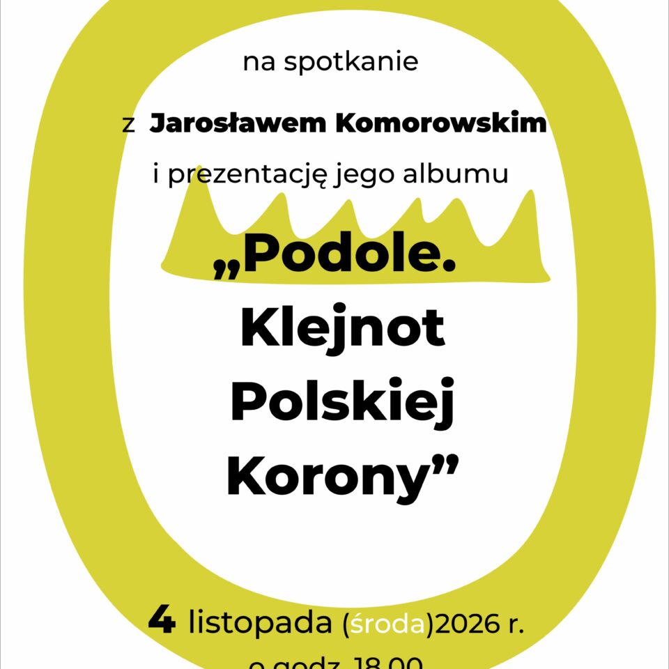 Prof. Jarosław Komorowski i Jego Podole